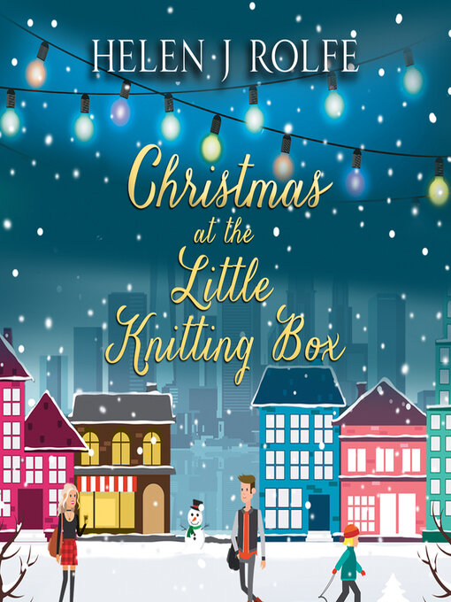 Title details for Christmas at the Little Knitting Box by Helen J. Rolfe - Available